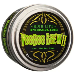 High Life Voodoo Brew II Pomade